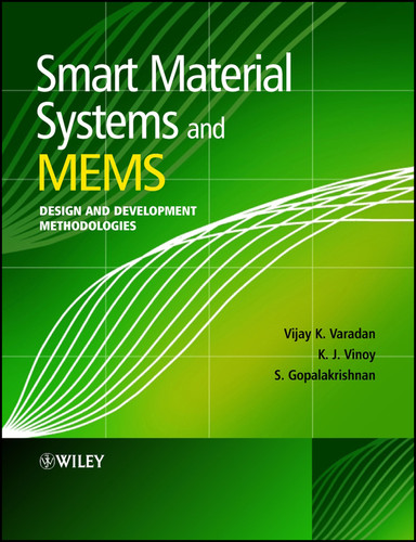 Smart Material Systems and MEMS: Design and Development Methodologies book cover by Vijay K. Varadan, K. J. Vinoy, S. Gopalakrishnan