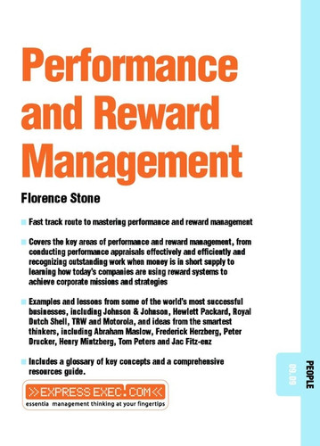 Performance and Reward Management: People 09.09 (Express Exec) book cover by Florence Stone