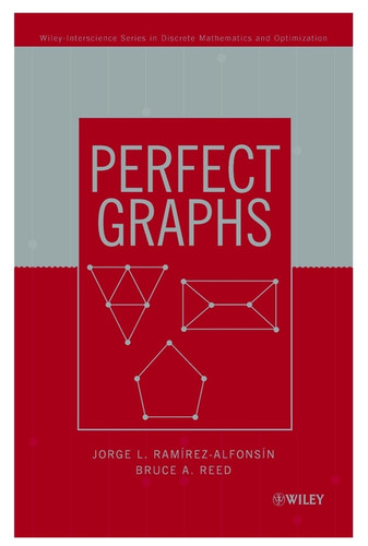 Perfect Graphs (Wiley Series in Discrete Mathematics & Optimization) book cover by 