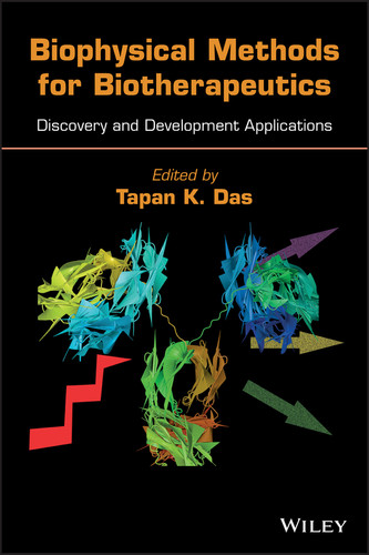 Biophysical Methods for Biotherapeutics: Discovery and Development Applications book cover by 