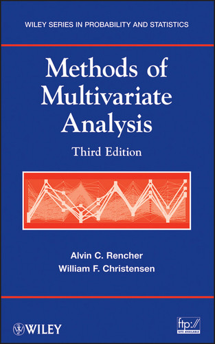 Methods of Multivariate Analysis (Wiley Series in Probability and Statistics) book cover by Alvin C. Rencher, William F. Christensen