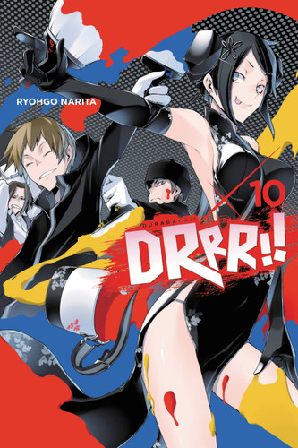Durarara!!, Vol. 10 (light novel) (Durarara!! (novel) #10) book cover by Ryohgo Narita