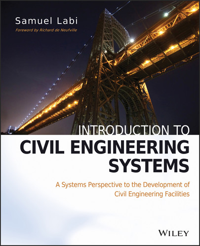 Introduction to Civil Engineering Systems: A Systems Perspective to the Development of Civil Engineering Facilities book cover by Samuel Labi
