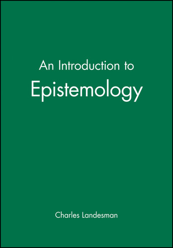 An Introduction to Epistemology (Introducing Philosophy) book cover by Charles Landesman