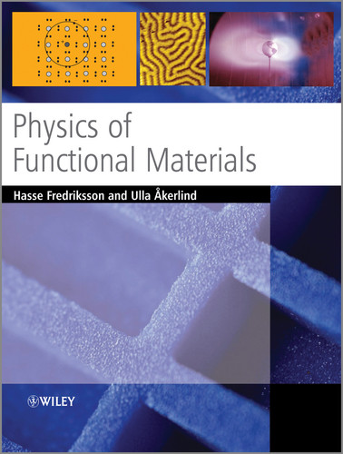 Physics of Functional Materials book cover by Hasse Fredriksson, Ulla Åkerlind