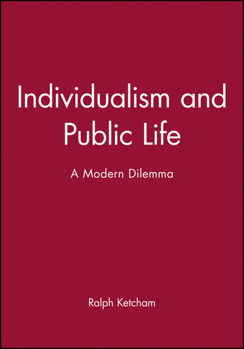Individualism and Public Life: A Modern Dilemma book cover by Ralph Ketcham