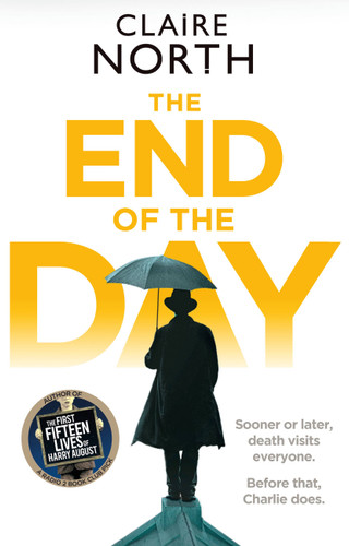 The End of the Day book cover by Claire North