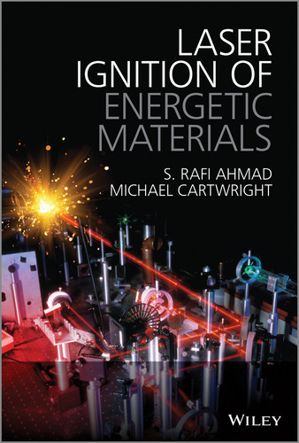 Laser Ignition of Energetic Materials book cover by S Rafi Ahmad, Michael Cartwright