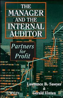 The Manager and the Internal Auditor: Partners for Profit book cover by Gerald Vinten, Lawrence B. Sawyer