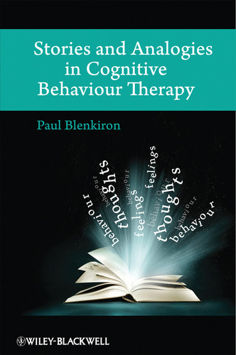 Stories and Analogies in Cognitive Behaviour Therapy book cover by Paul Blenkiron