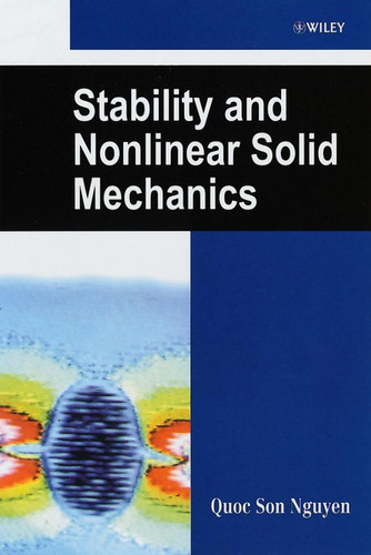 Stability and Nonlinear Solid Mechanics book cover by Quoc Son Nguyen