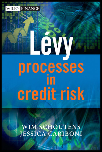 Levy Processes in Credit Risk (The Wiley Finance Series) book cover by Wim Schoutens, Jessica Cariboni