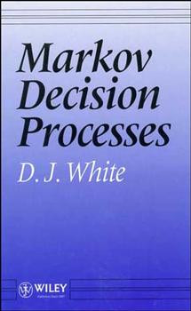 Markov Decision Processes book cover by D. J. White