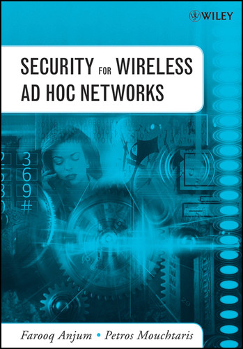 Security for Wireless Ad Hoc Networks book cover by Farooq Anjum, Petros Mouchtaris