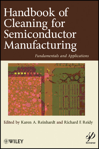 Handbook for Cleaning for Semiconductor Manufacturing: Fundamentals and Applications (Wiley-Scrivener) book cover by 
