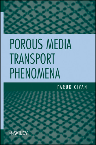 Porous Media Transport Phenomena book cover by Faruk Civan