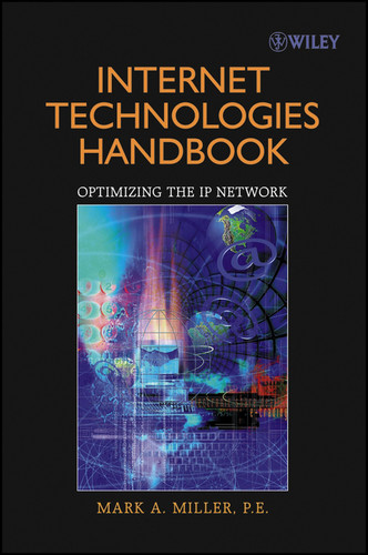Internet Technologies Handbook: Optimizing the IP Network book cover by Mark A. Miller