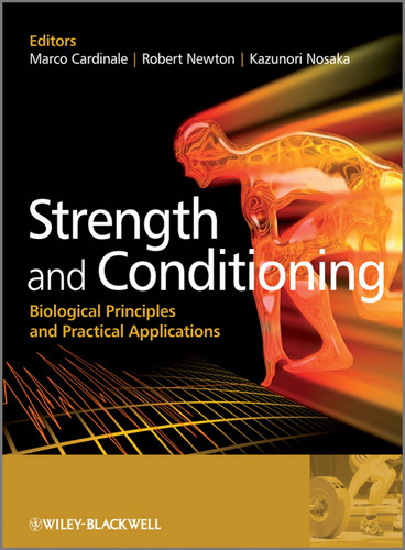 Strength and Conditioning: Biological Principles and Practical Applications book cover by 