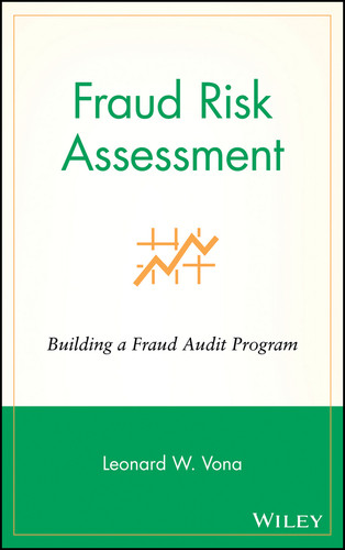 Fraud Risk Assessment: Building a Fraud Audit Program book cover by Leonard W. Vona