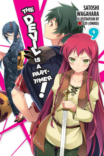 The Devil Is a Part-Timer!, Vol. 9 (light novel) (The Devil Is a Part-Timer! #9) book cover by Satoshi Wagahara