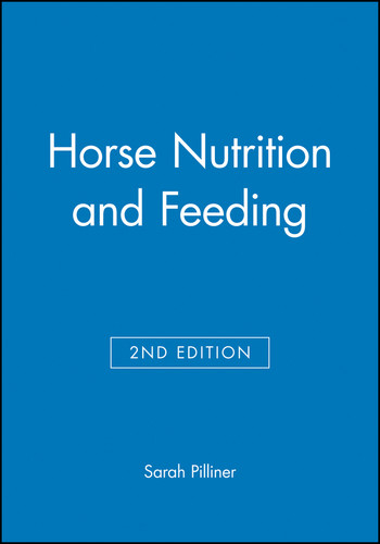 Horse Nutrition and Feeding book cover by Sarah Pilliner