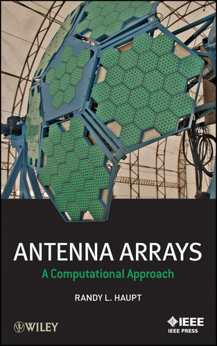 Antenna Arrays: A Computational Approach (IEEE Press) book cover by Randy L. Haupt