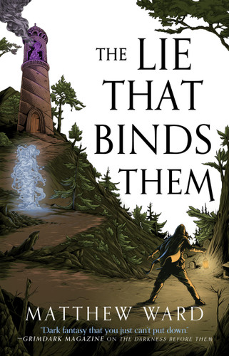 The Lie That Binds Them (The Soulfire Saga #3) book cover by Matthew Ward