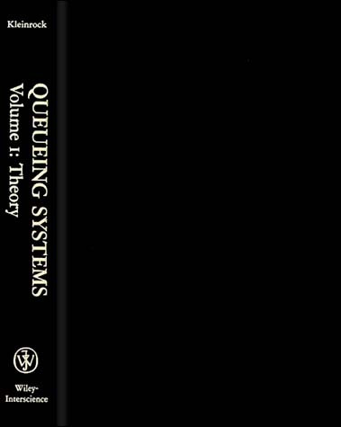 Queueing Systems, Volume I book cover by Leonard Kleinrock
