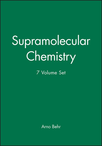 Supramolecular Chemistry, 7 Volume Set book cover by Arno Behr