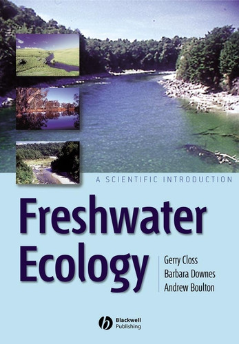 Freshwater Ecology: A Scientific Introduction book cover by Gerry Closs, Barbara Downes, Andrew Boulton