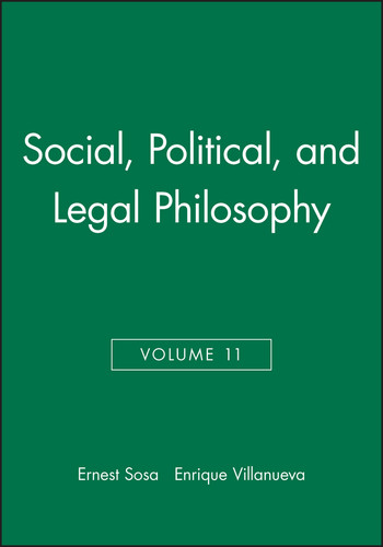 Social, Political, and Legal Philosophy, Volume 11 (Philosophical Issues: A Supplement to Nous) book cover by 