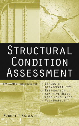 Structural Condition Assessment book cover by Robert T. Ratay