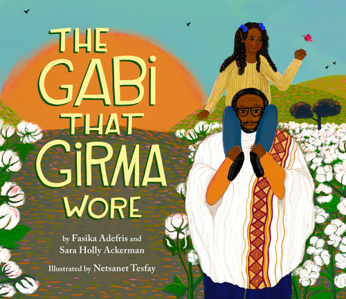 The Gabi That Girma Wore book cover by Fasika Adefris, Sara Holly Ackerman