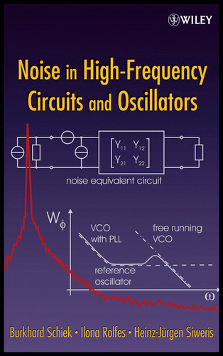 Noise in High-Frequency Circuits and Oscillators book cover by Burkhard Schiek, Ilona Rolfes, Heinz-Jürgen Siweris