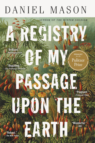 A Registry of My Passage upon the Earth: Stories book cover by Daniel Mason