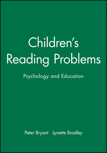 Children's Reading Problems: Psychology and Education book cover by Peter Bryant, Lynette Bradley