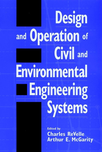 Design and Operation of Civil and Environmental Engineering Systems book cover by 