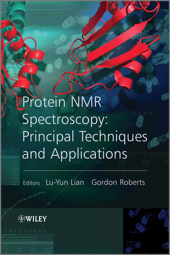 Protein NMR Spectroscopy: Practical Techniques and Applications book cover by 