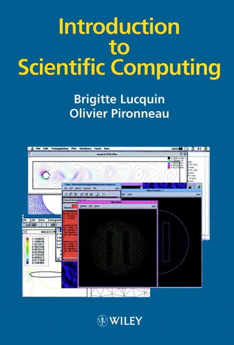 Introduction to Scientific Computing book cover by Brigitte Lucquin, Olivier Pironneau