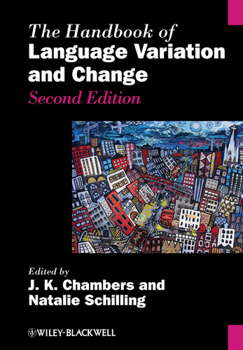 The Handbook of Language Variation and Change (Wiley Handbooks in Linguistics) book cover by 