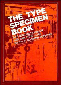 The Type Specimen Book: 544 Different Typefaces with Over 3000 Sizes Shown in Complete Alphabets book cover by V&M Typographical, Inc.