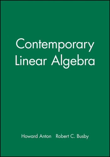 Student Solutions Manual to accompany Contemporary Linear Algebra book cover by Howard Anton, Robert C. Busby