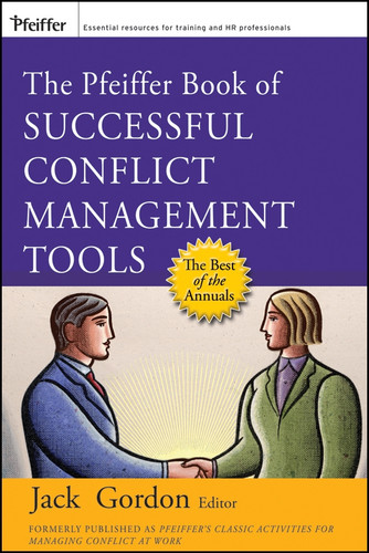 The Pfeiffer Book of Successful Conflict Management Tools book cover by 