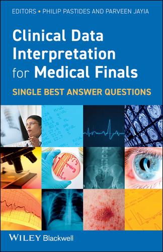 Clinical Data Interpretation for Medical Finals: Single Best Answer Questions book cover by 