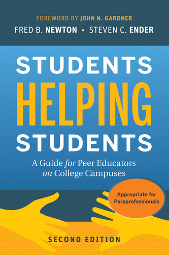 Students Helping Students: A Guide for Peer Educators on College Campuses book cover by Fred B. Newton, Steven C. Ender
