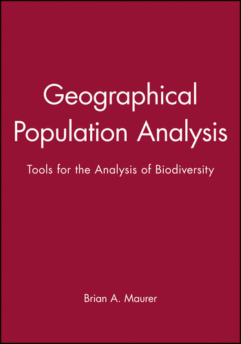 Geographical Population Analysis: Tools for the Analysis of Biodiversity (Ecological Methods and Concepts) book cover by Brian A. Maurer