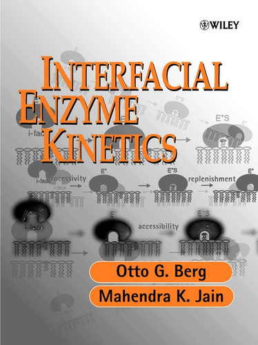 Interfacial Enzyme Kinetics book cover by Otto G. Berg, Mahendra Kumar Jain