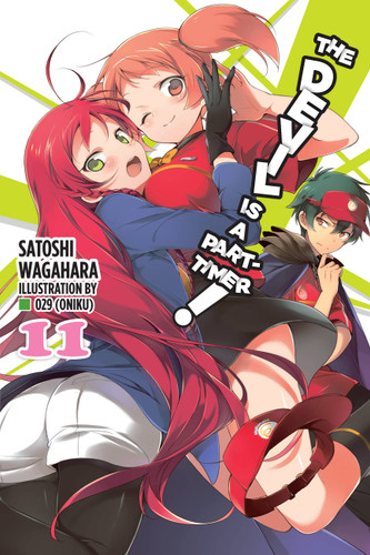 The Devil Is a Part-Timer!, Vol. 11 (light novel) (The Devil Is a Part-Timer! #11) book cover by Satoshi Wagahara