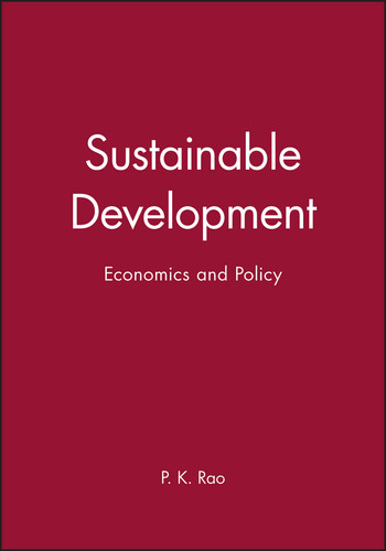 Sustainable Development: Economics and Policy book cover by P. K. Rao