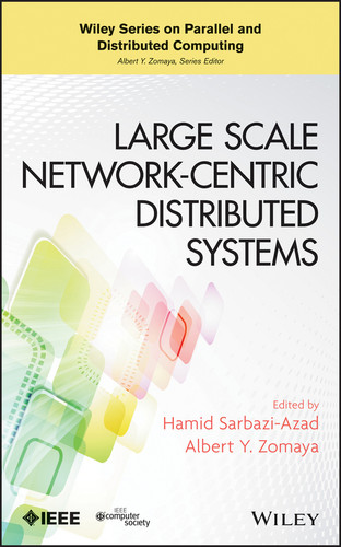 Large Scale Network-Centric Distributed Systems (Wiley Series on Parallel and Distributed Computing) book cover by 
